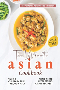 The Ultimate Asian Cookbook