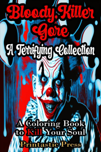 Bloody Killer Gore