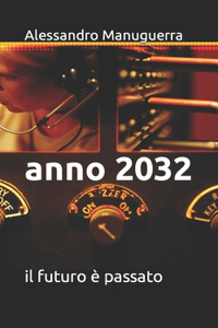 Anno 2032