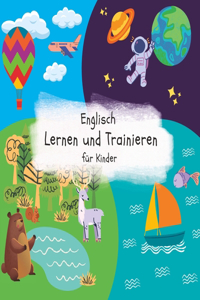 Englisch Lernen und Treinieren für Kinder
