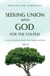 Seeking Union with God for the Couples