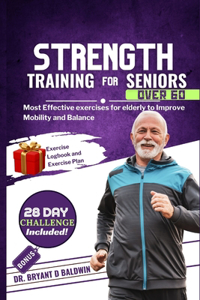 Strength Training for Seniors Over 60