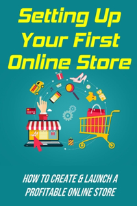 Setting Up Your First Online Store