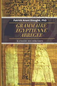 Grammaire Égyptienne Abrégée