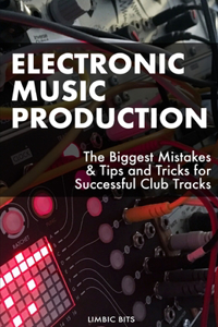 Electronic Music Production