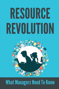 Resource Revolution