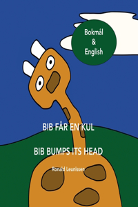 Bib får en kul - Bib bumps its head: Bokmål & English