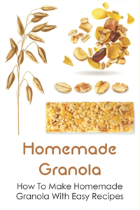 Homemade Granola