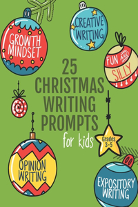 25 Christmas Writing Prompts for Kids