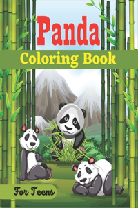 PANDA Coloring Book For Teens: A Panda Coloring Book Find Relaxation And Mindfulness with Stress Relieving Color Pages Relaxation on Stress Relief (Teenagers gifts)