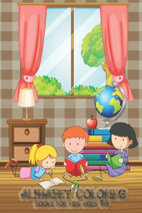 Alphabet Coloring Books For Kids Ages 4-8