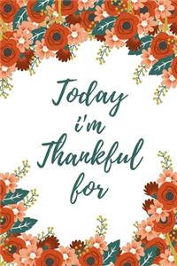 Today I'm Thankful For