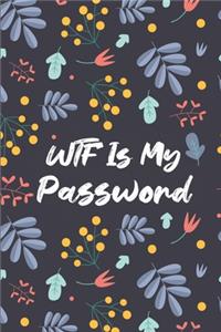 WTF Is My Password