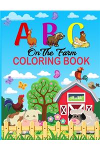 A B C on the Farm Coloring Book