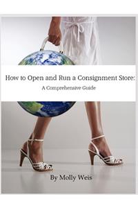 How To Open and Run a Consignment Store