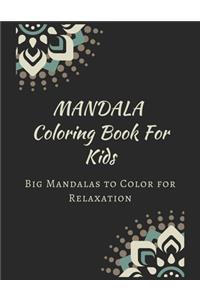 Mandala Coloring Book for Kids