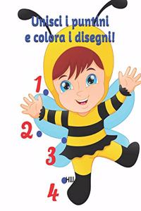 Unisci i puntini e colora i disegni!: Libro interattivo per bambini - Unisci i puntini e crea immagini da colorare