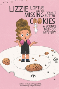 Lizzie Loftus and the Missing Peanut Butter Cookies