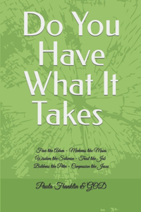Do You Have What It Takes Bible Study