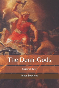 The Demi-Gods