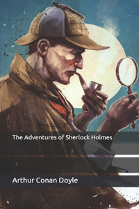 The Adventures of Sherlock Holmes