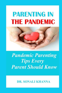 Parenting in the Pandemic