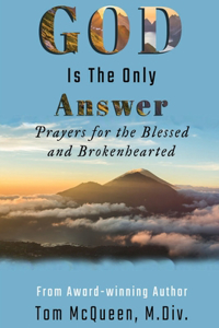 God Is The Only Answer