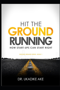 Hit the Ground Running