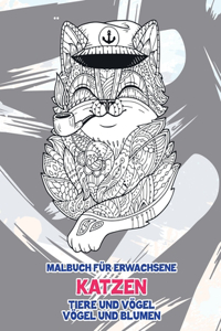 Malbuch für Erwachsene - Vögel und Blumen - Tiere und Vögel - Katzen