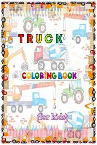 Truck Coloring Book For Kids