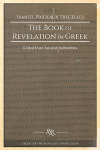 The Book of Revelation in Greek Edited from Ancient Authorities