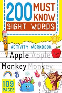 200 Must Know Sight Words Activity Workbook