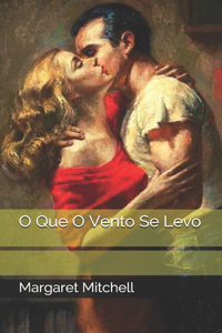 O Que O Vento Se Levo