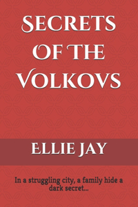 Secrets Of The Volkovs