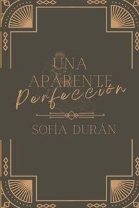 aparente perfección