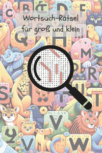 Wortsuch-Rätsel für groß und klein