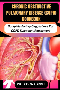 Chronic Obstructive Pulmonary Disease (COPD) COOKBOOK