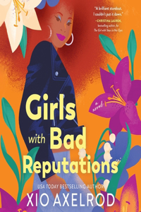 Girls with Bad Reputations