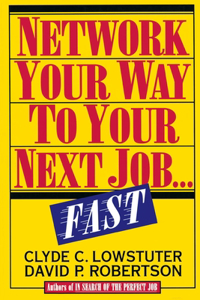 Network Your Way to Your Next Job Fast