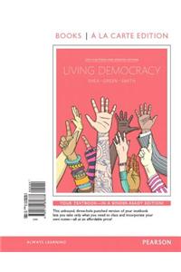 Living Democracy, 2014 Elections and Updates Edition, Books a la Carte Edition