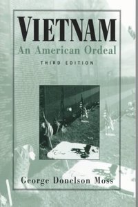Vietnam, an American Ordeal