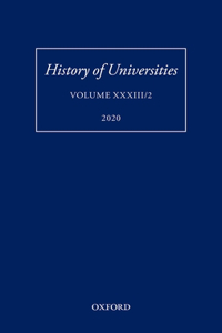 History of Universities Volume XXXIII/2