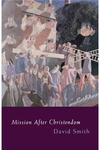Mission After Christendom