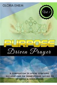 Purpose Driven Prayer