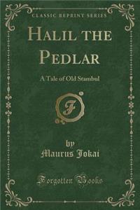 Halil the Pedlar