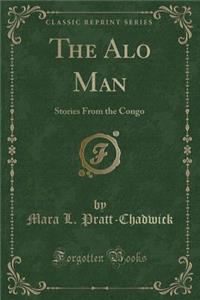 The Alo Man