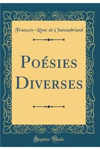 PoÃ©sies Diverses (Classic Reprint)