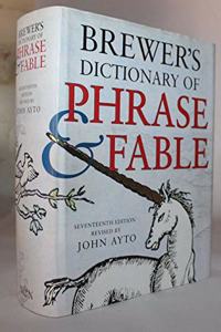 Brewer's Dictionary of Phrase and Fable 17th Edition