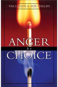 Anger Is a Choice