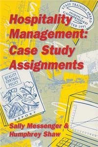 Hospitality Management: Case Study Assignments